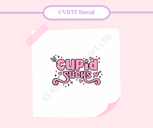Cupid Sucks - UVDTF Decal image 0