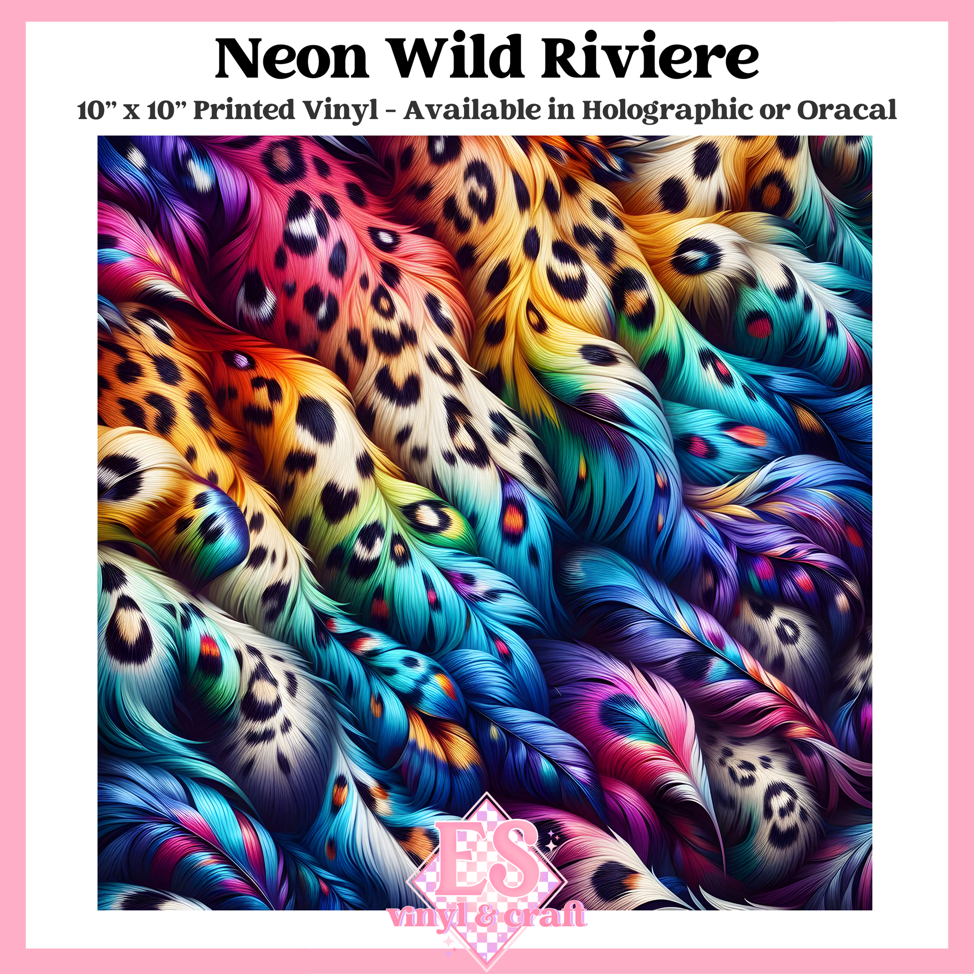 Neon Wild Riviere - 10" x 10" Self Adhesive Vinyl (Oracal or Holo) image 0