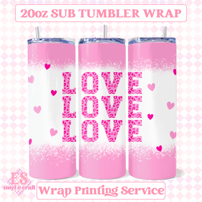 Love (3 Colour Options) - Full 20oz Tumbler Sublimation image 4