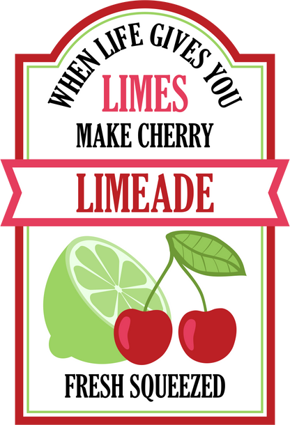 When Life Gives You Limes Make Cherry Limeade image 2