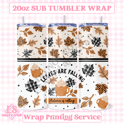 Leaves are Falling - Full 20oz Tumbler Sublimation Print image 0