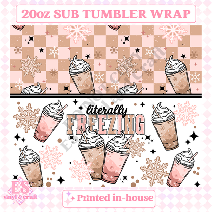 Literally Freezing - Full 20oz Tumbler Sublimation Print image 1
