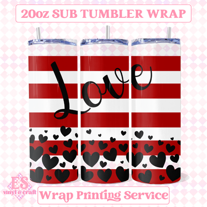 Love (2 Colour Options) - Full 20oz Tumbler Sublimation Print image 2