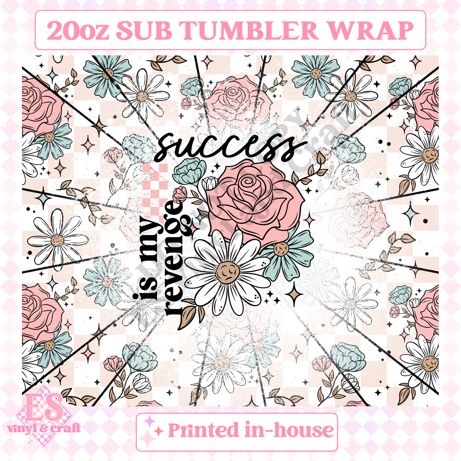 Success of my Revenge - Full 20oz Tumbler Sublimation Print image 1