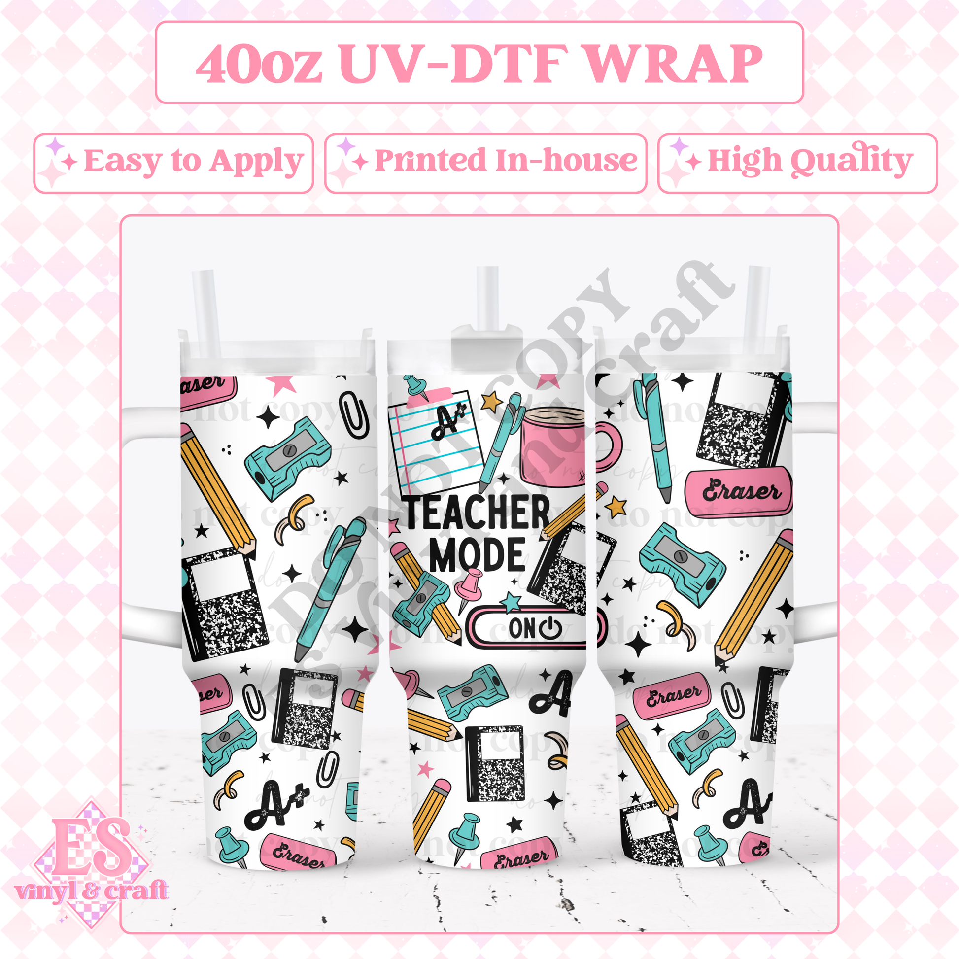 Teacher Mode - 40oz Tumbler Wraps - UV-DTF (2 Wraps - Top an image 0
