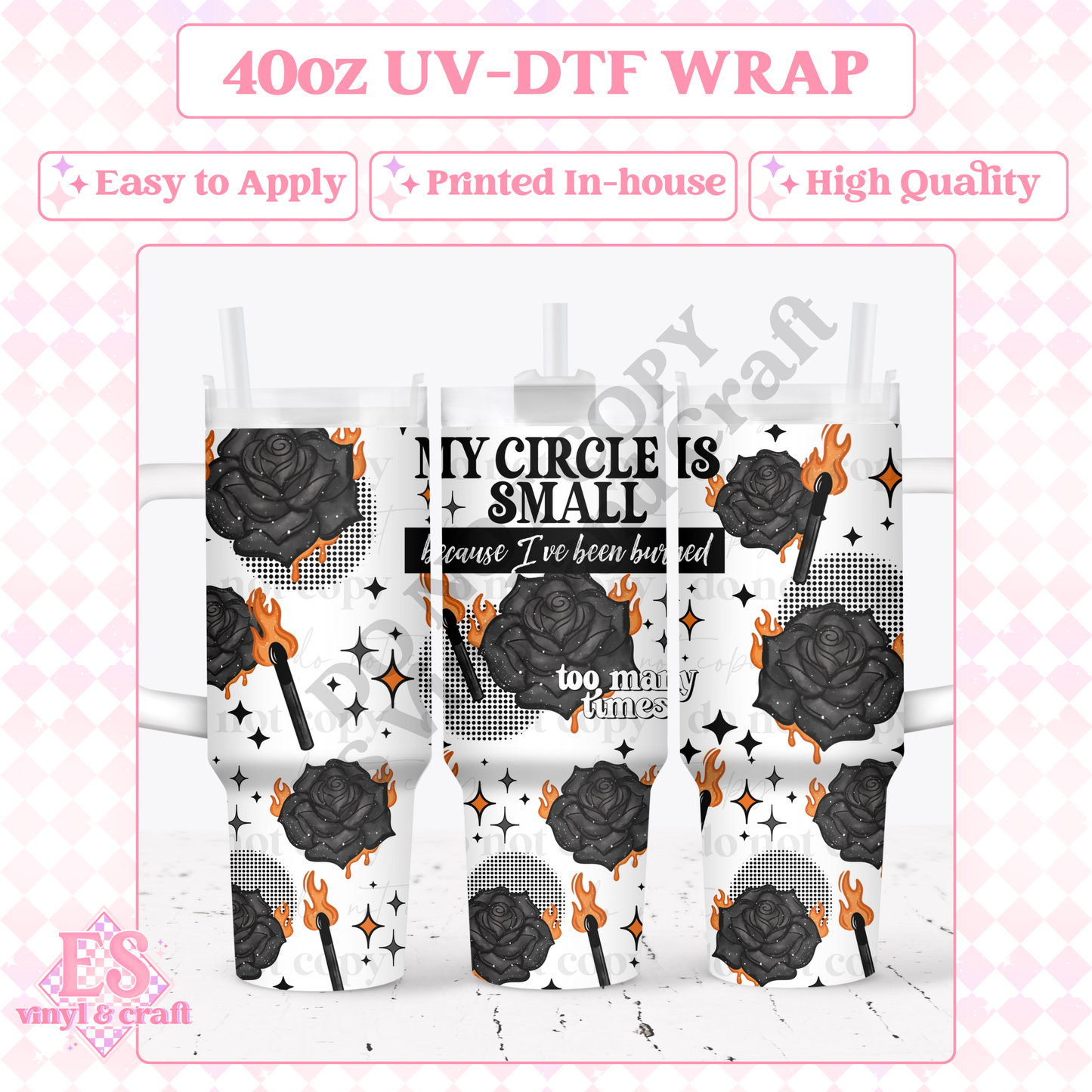 My Circle is Small - 40oz Tumbler Wraps - UV-DTF (2 Wraps - Top and Bo image 0