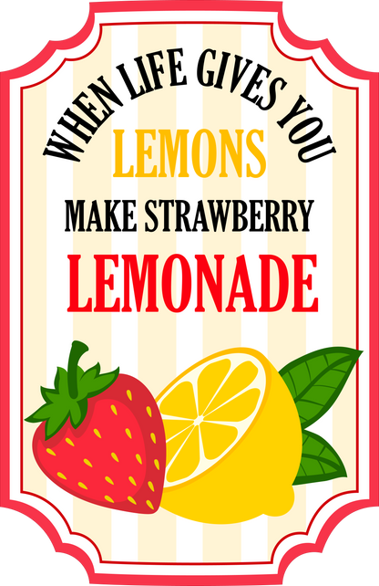 When Life Gives You Lemons Make Strawberry Lemonade image 4