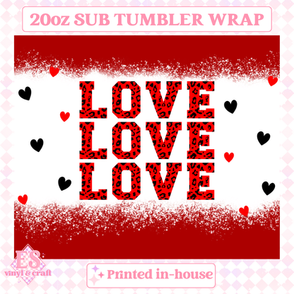 Love (3 Colour Options) - Full 20oz Tumbler Sublimation image 3