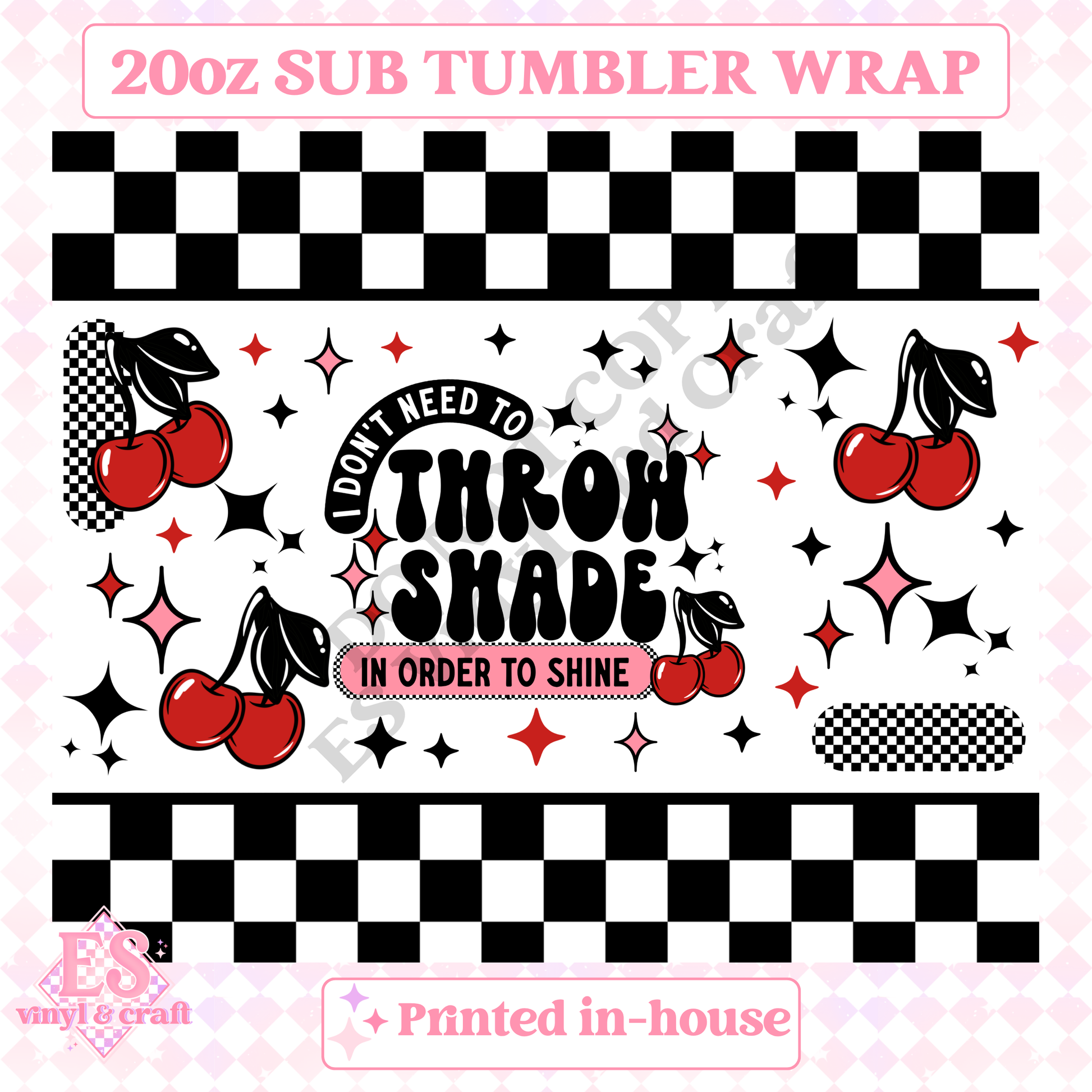 Throw Shade Cherries - Full 20oz Tumbler Sublimation Print image 1