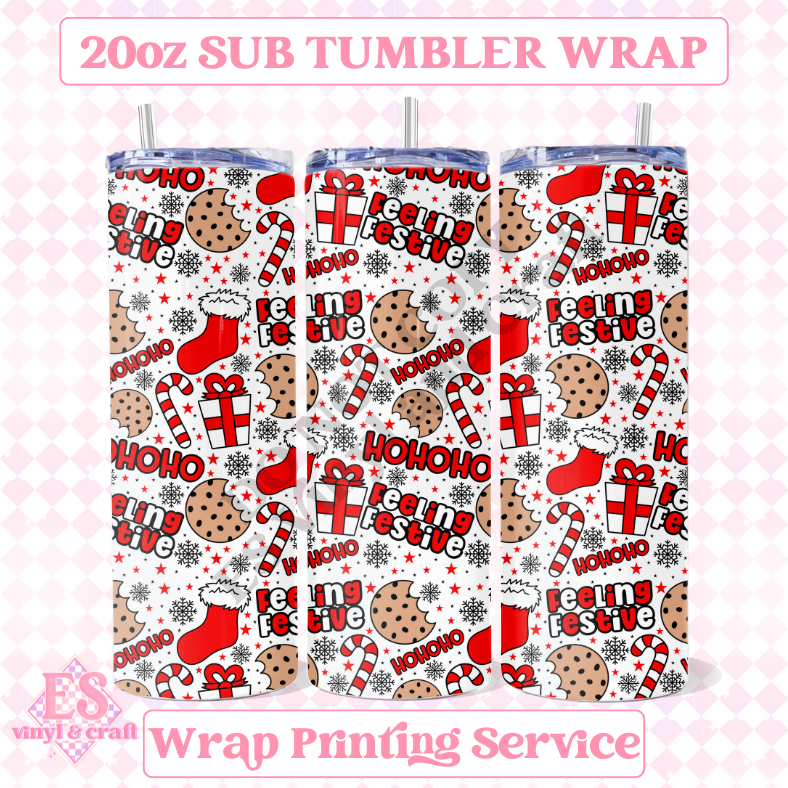 Feeling Festive - Full 20oz Tumbler Sublimation Ready Print image 0