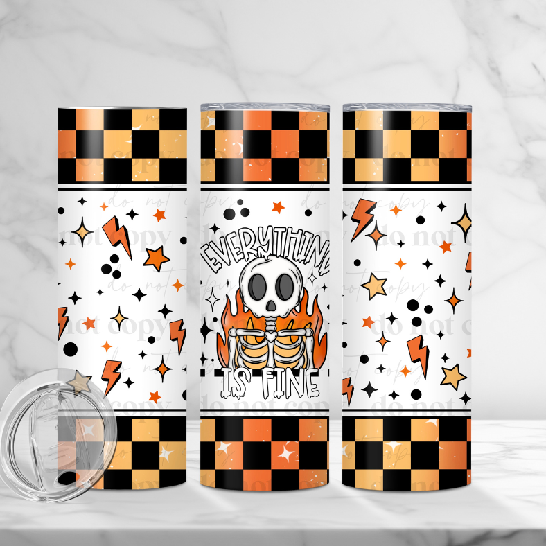 Everything is Fine - Full 20oz Tumbler Sublimation Ready To Print image 0