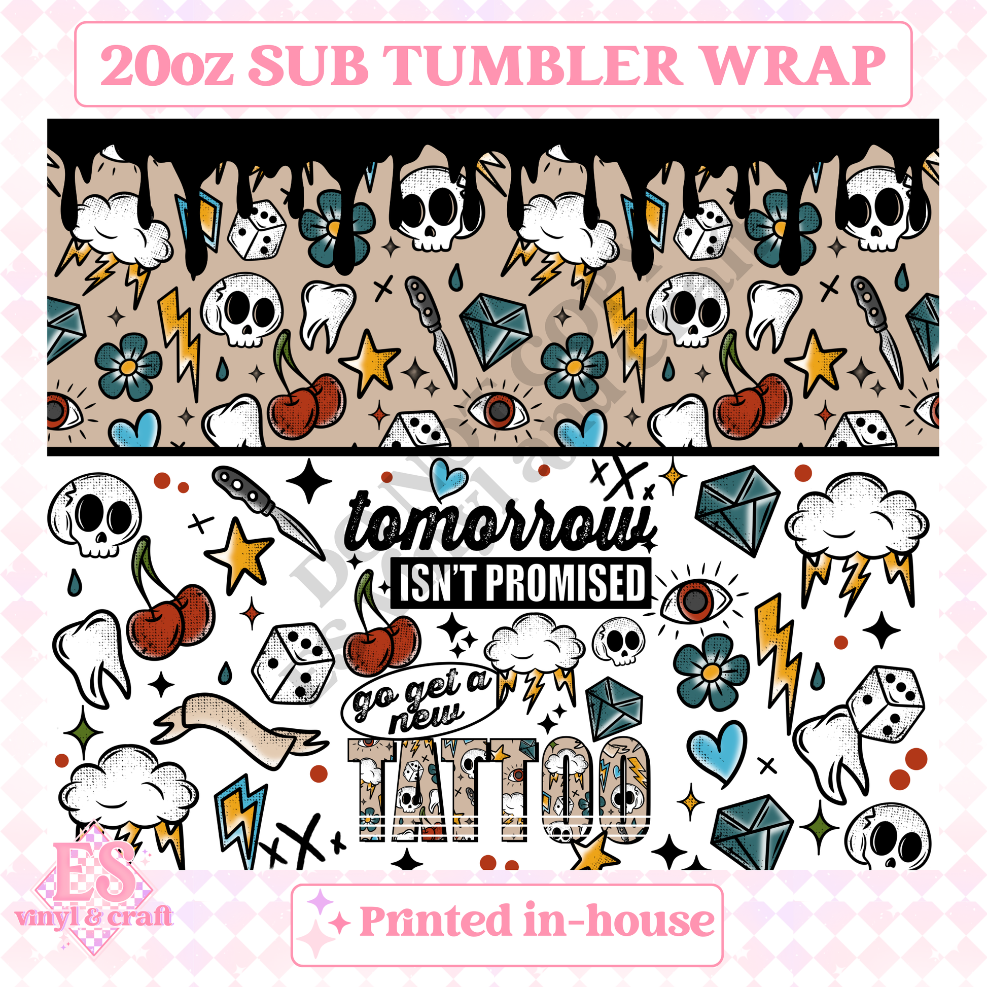 Get a New Tattoo - Full 20oz Tumbler Sublimation Print image 1