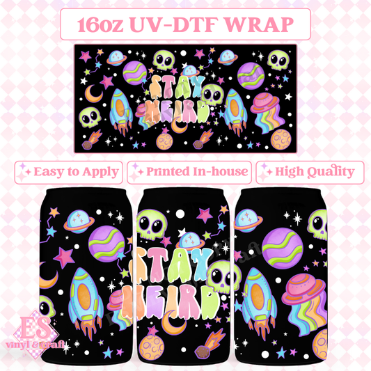 Stay Weird (White Elements) - 16oz Beer Can / Libbey UV-DTF Transfer image 0