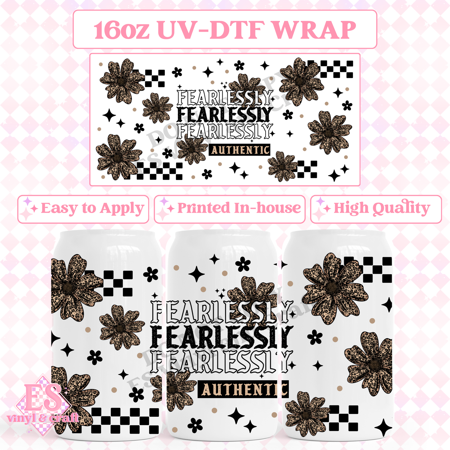 Fearlessly Authentic - 16oz Beer Can / Libbey UV-DTF image 0
