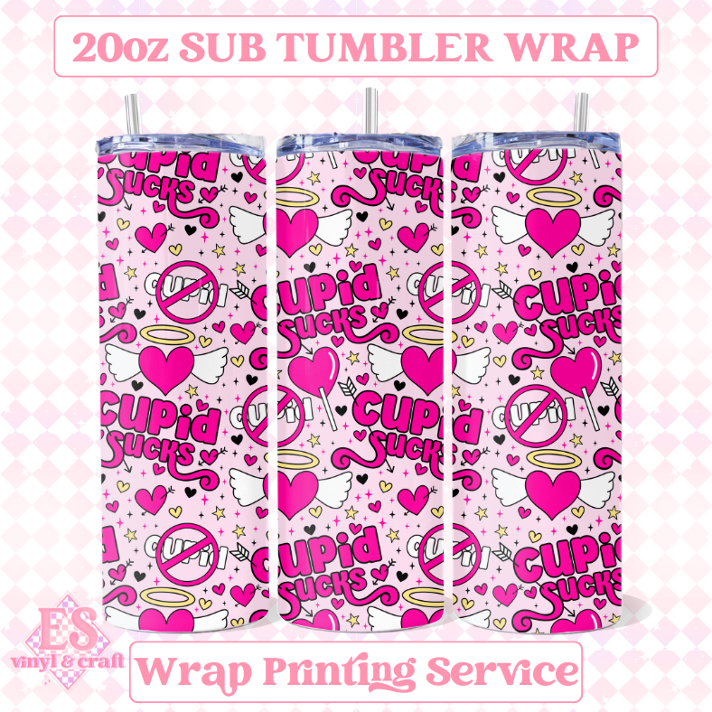 Cupid Sucks - Full 20oz Tumbler Sublimation Print image 0
