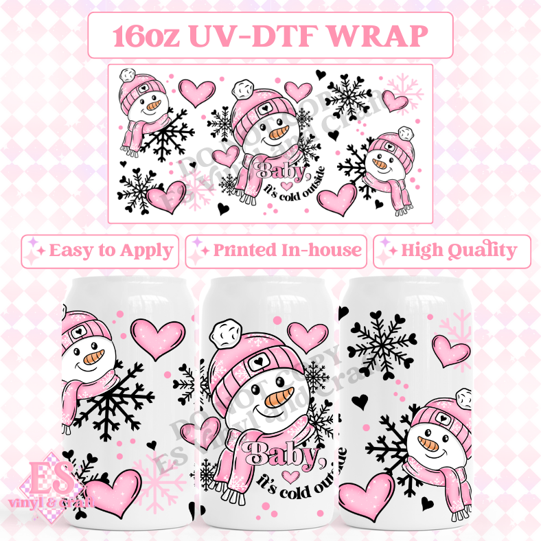 Baby It's Cold Outside - 16oz Beer Can / Libbey UV-DTF Transfer image 0