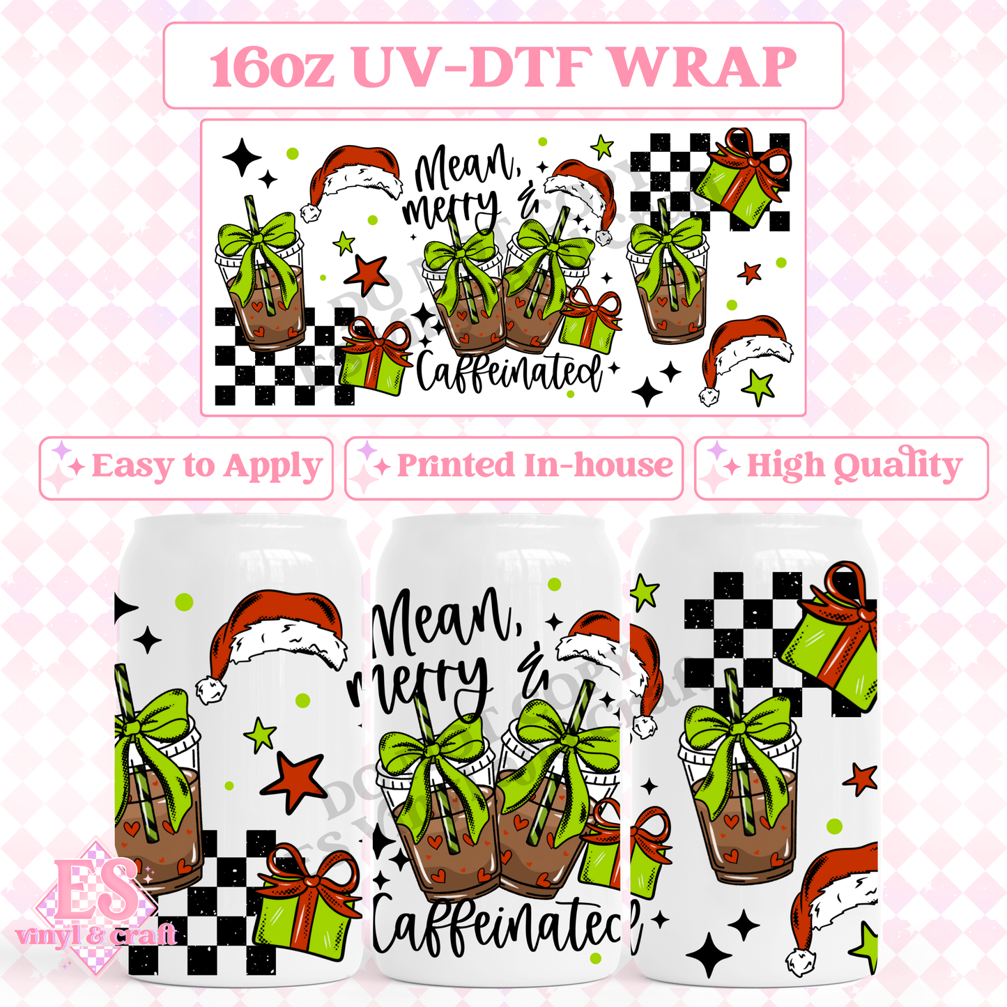 Mean Merry Caffeinated - 16oz Beer Can / Libbey UV-DTF image 0
