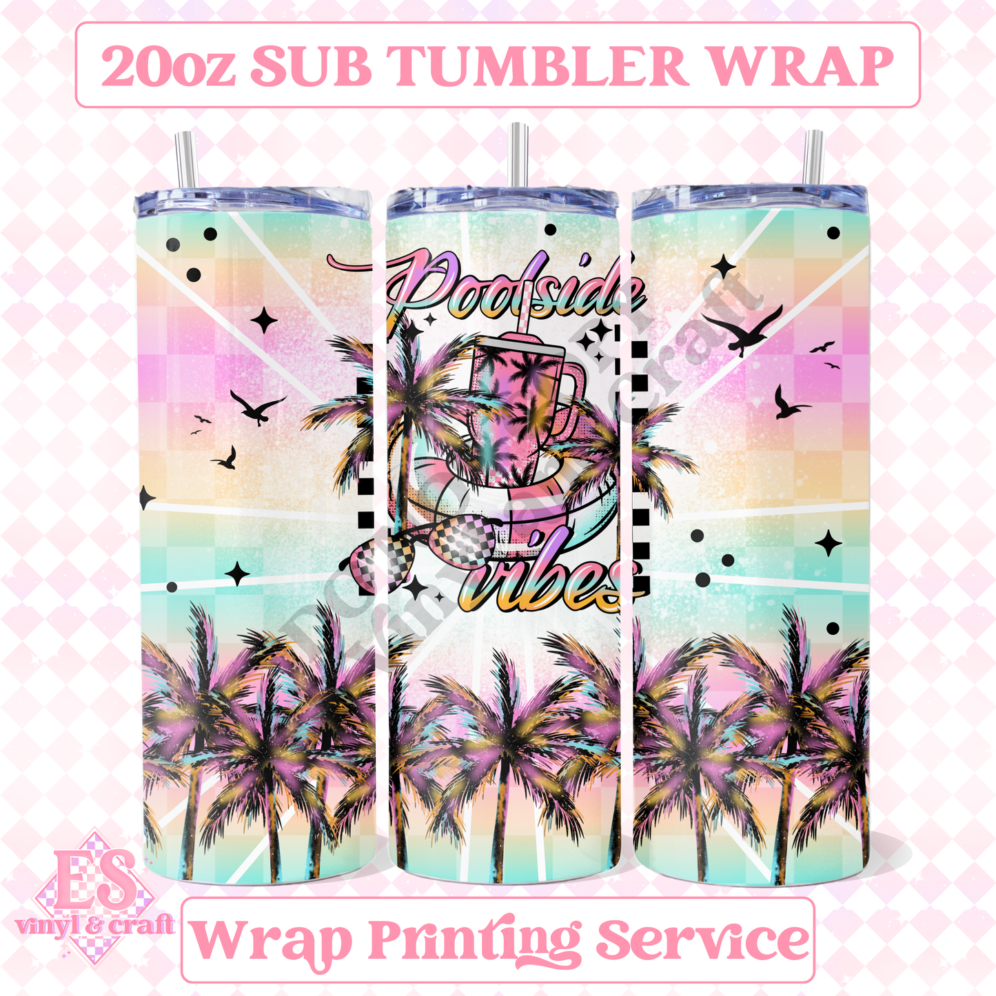 Poolside Vibes - Full 20oz Tumbler Sublimation Print image 0