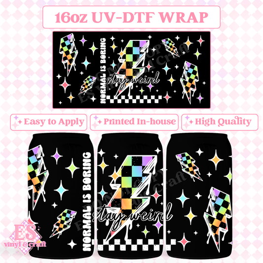 Stay Weird (White Elements) - 16oz Beer Can / Libbey UV-DTF Transfer image 0