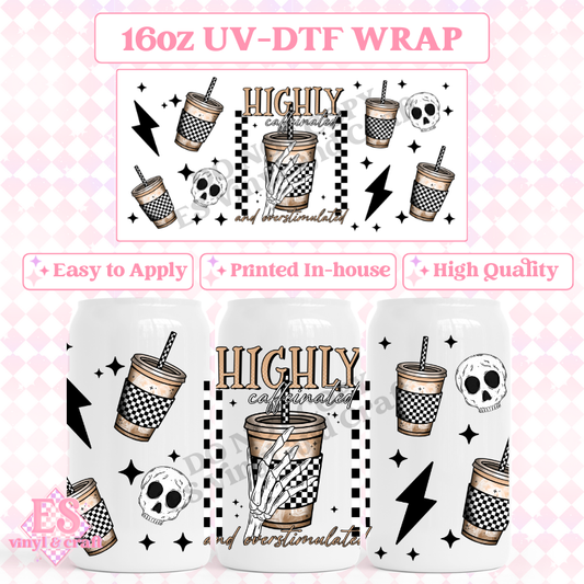 Highly Caffeinated - 16oz Beer Can / Libbey UV-DTF Transfer image 0