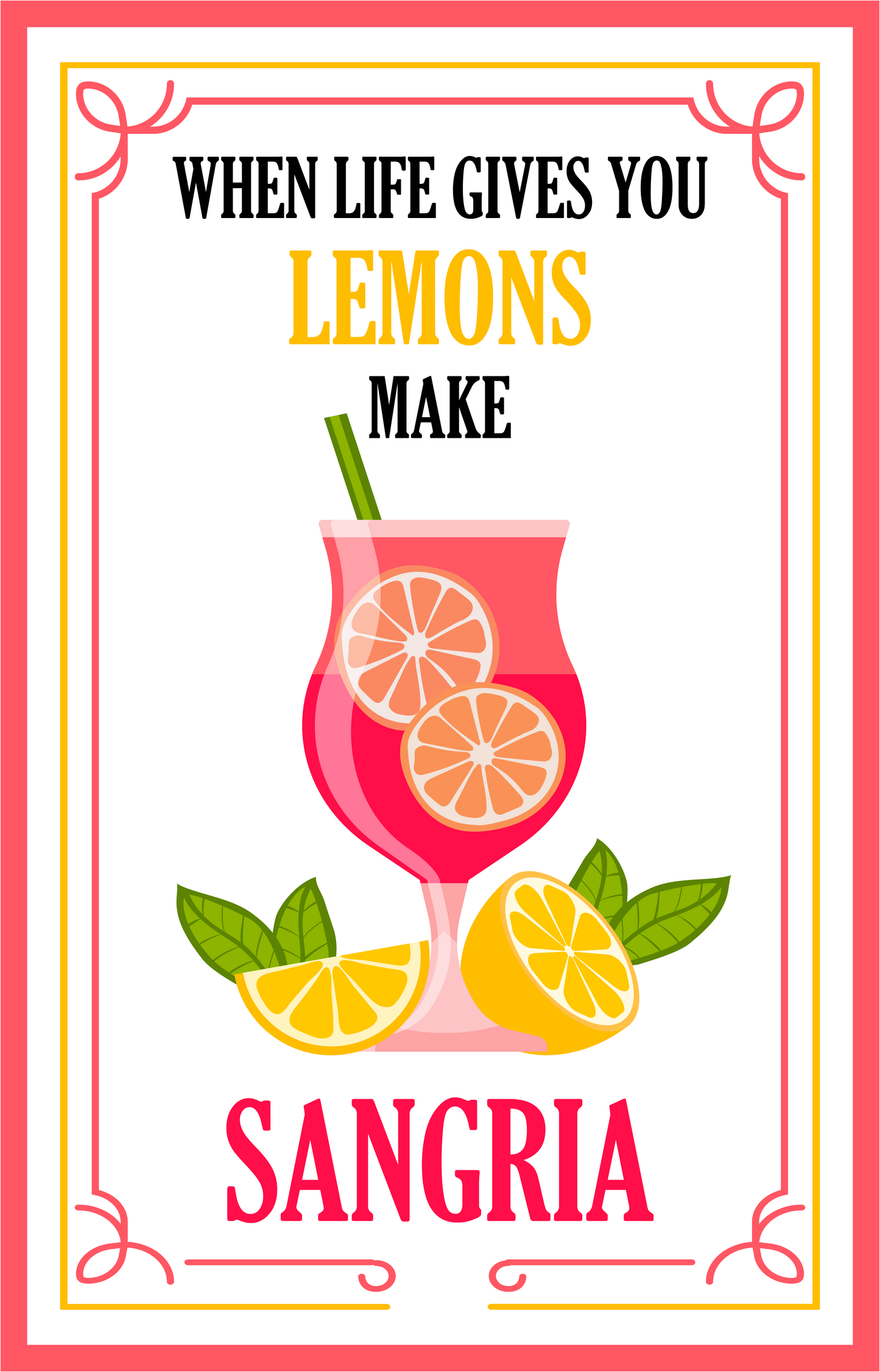 When Life Gives You Lemons Make Sangria image 5