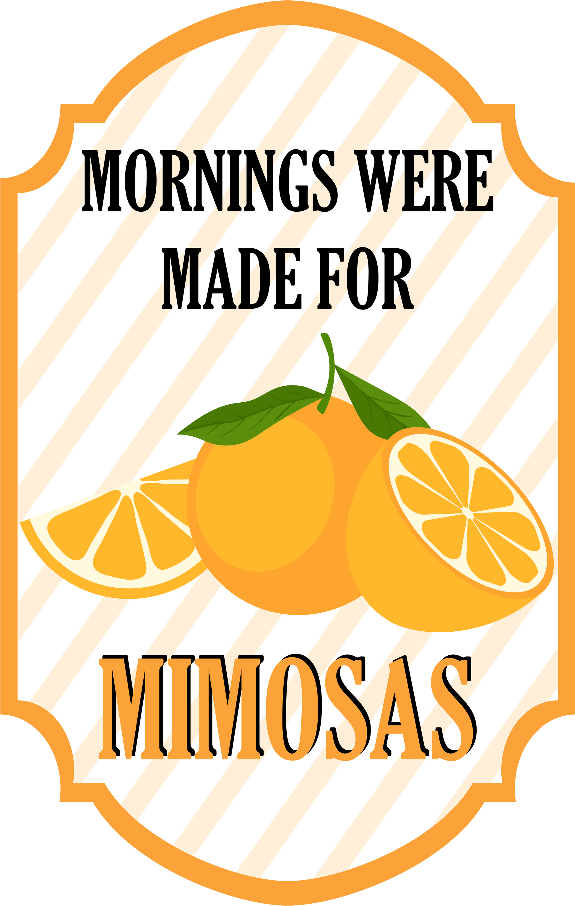 Mornings Were Made For Mimosas image 3
