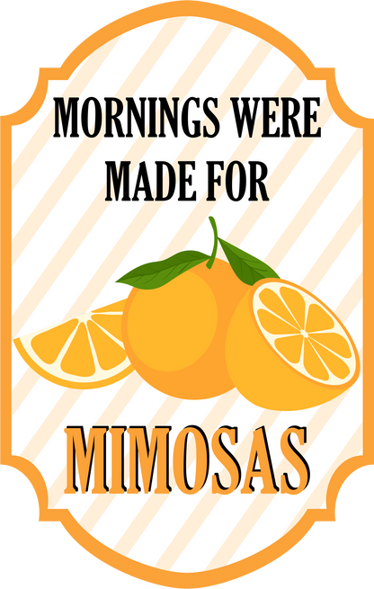 Mornings Were Made For Mimosas image 3