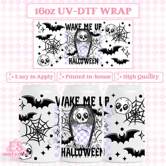 Wake Me Up When It's Halloween - 16oz Beer Can / Libbey UV-DTF Transfer image 0