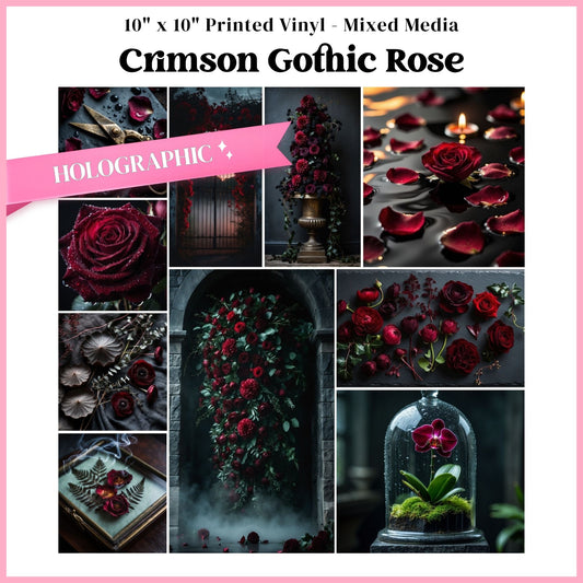 Crimson Gothic Rose - Mixed Media Holographic Vinyl 10"x10" Sheet