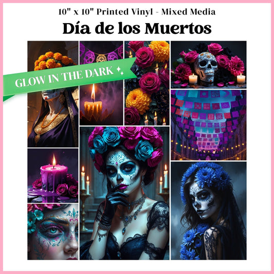 Dia de los Muertos - Mixed Media Vinyl 10"x10" Sheet - Glow in the Dark