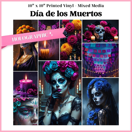 Dia de los Muertos - Mixed Media Holographic Vinyl 10"x10" Sheet
