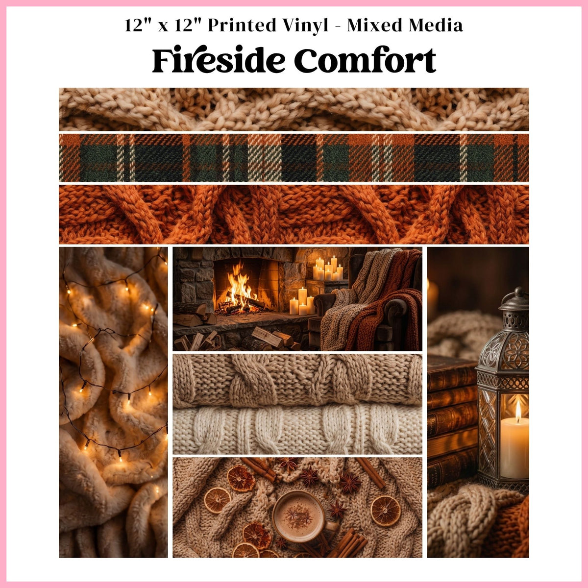 Fireside Comfort - Mixed Media Vinyl 12"x12" Sheet
