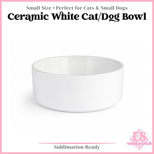 Ceramic Sublimation Cat / Dog Bowl - 15cm x 5.7cm