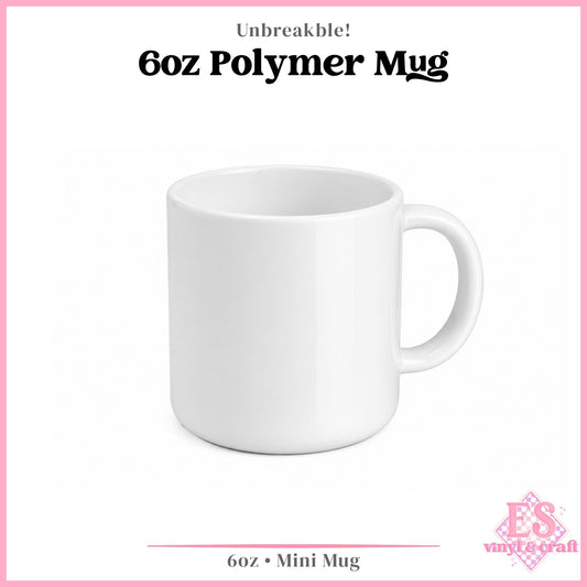 6oz Polymer Sublimation Mug