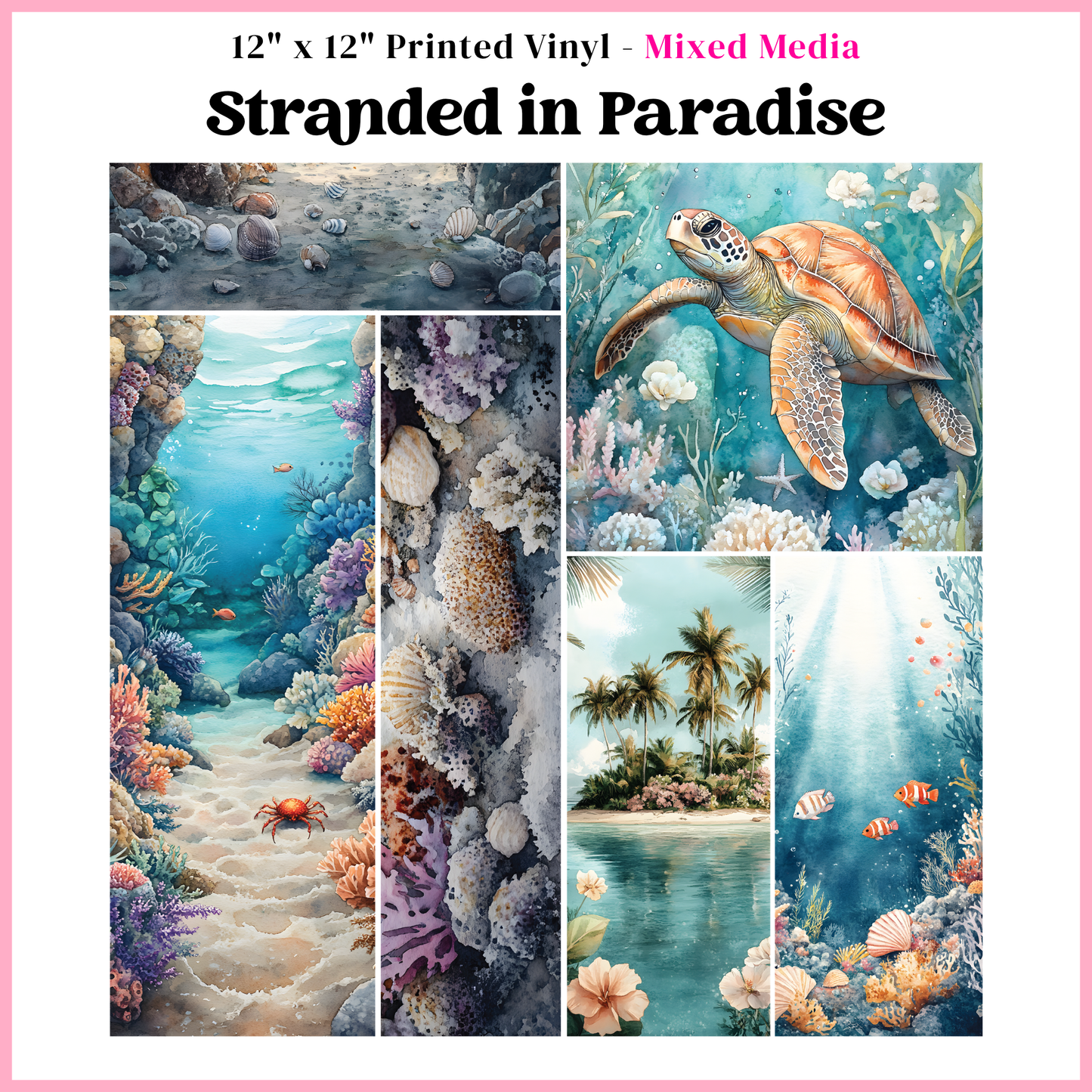 Stranded In Paradise - Mixed Media Vinyl 12"x12" Sheet