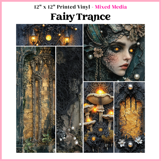 Fairy Trance - Mixed Media Vinyl 12"x12" Sheet