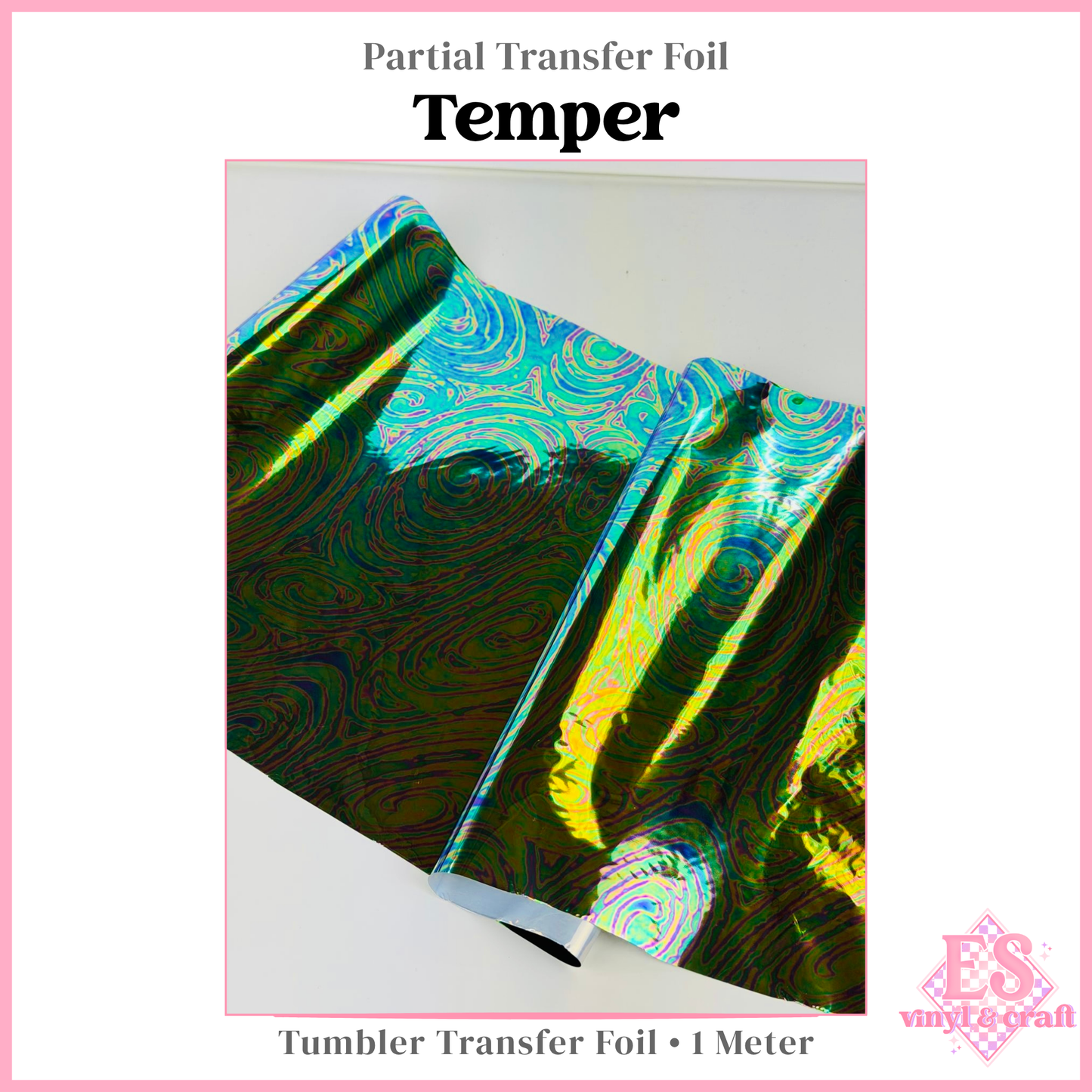 Temper - Partial Transfer Foil - 1 Metre
