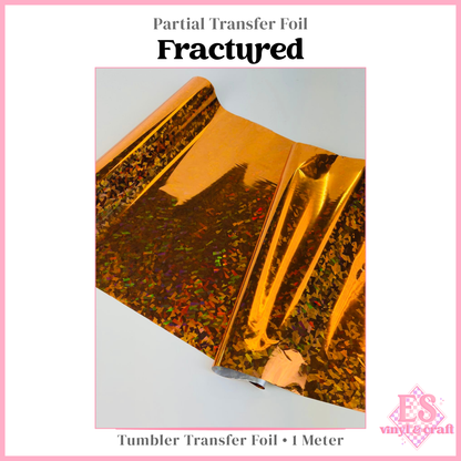 Fractured - Partial Transfer Foil - 1 Metre