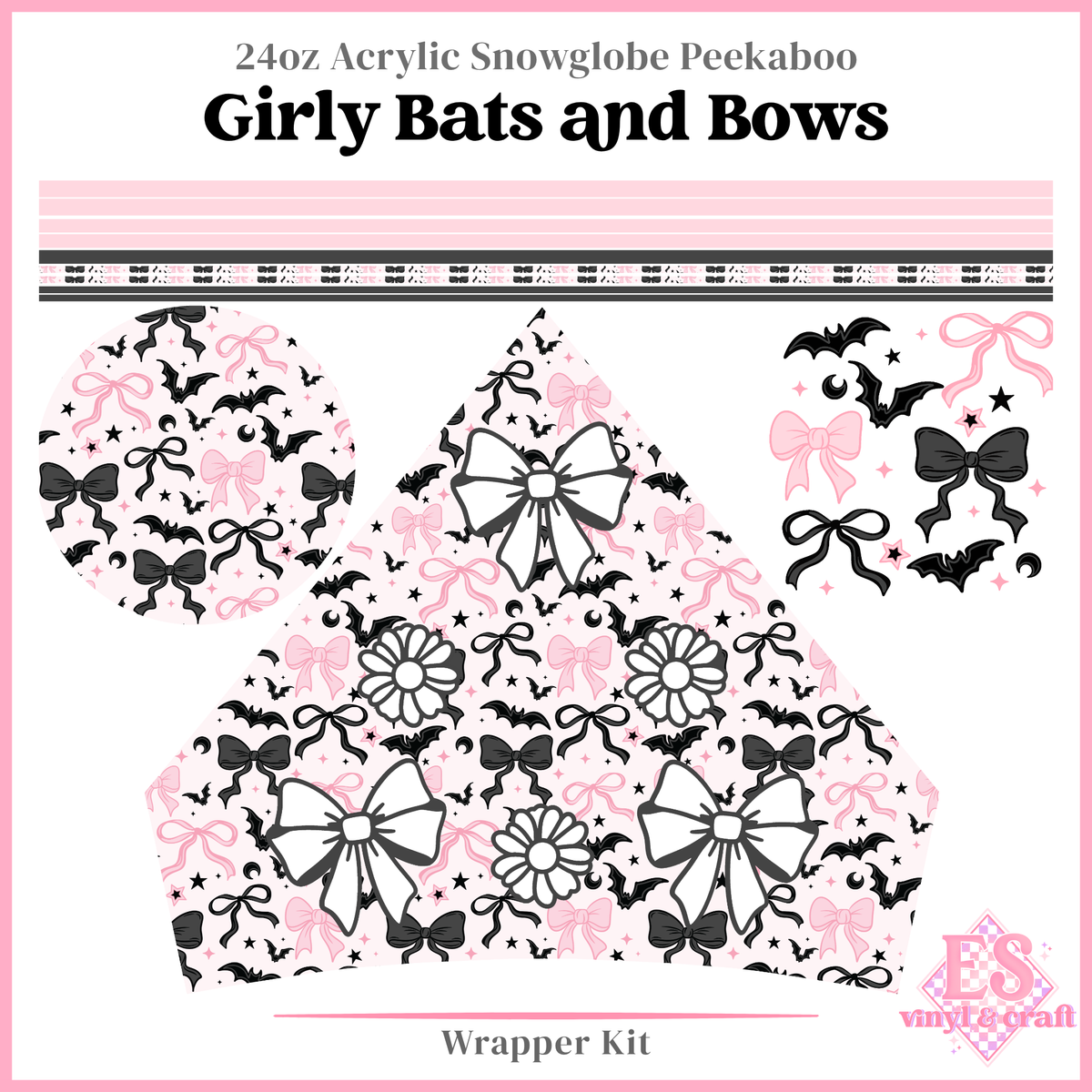 Girly Bats & Bows - 24oz Snowglobe Wrapper Kit