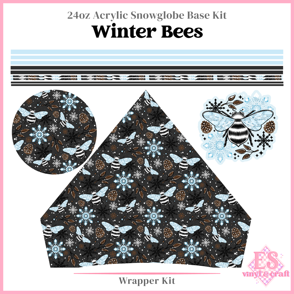 Winter Bees - 24oz Snowglobe Wrapper Kit