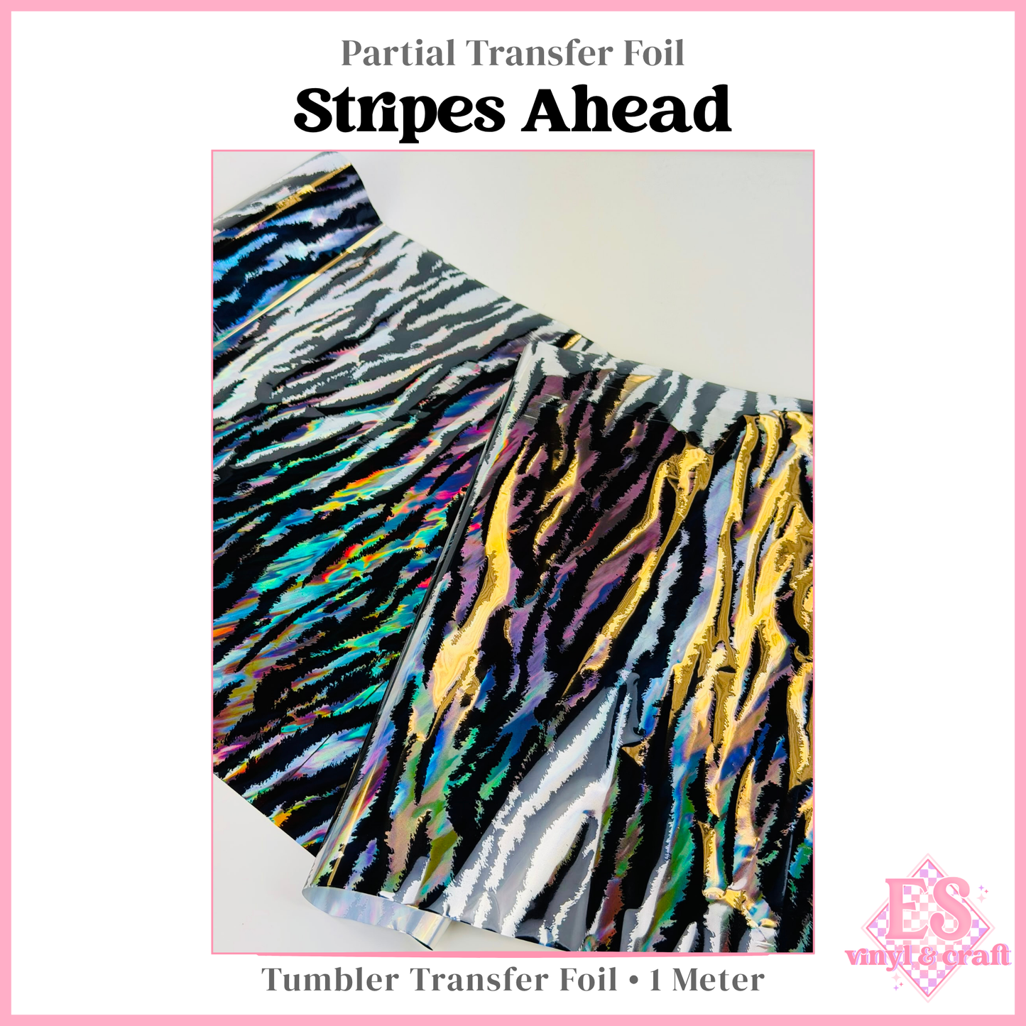 Stripes Ahead - Partial Transfer Foil - 1 Metre