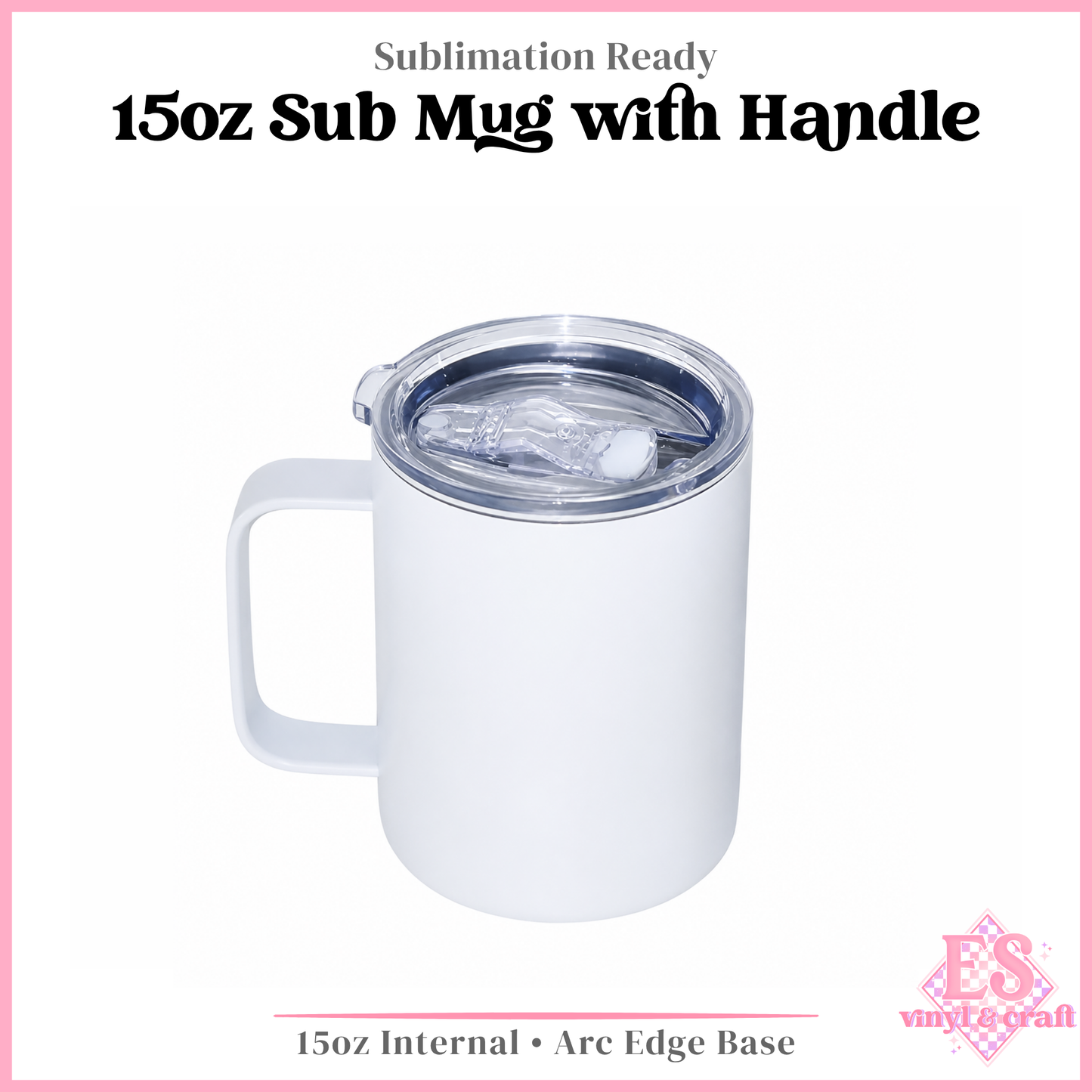 15oz Mug with Handle Sublimation