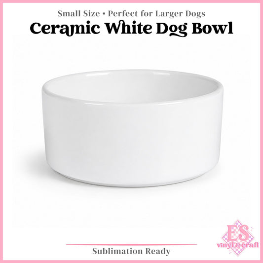 Ceramic Sublimation Dog Bowl - 17.5cm x 7.3cm