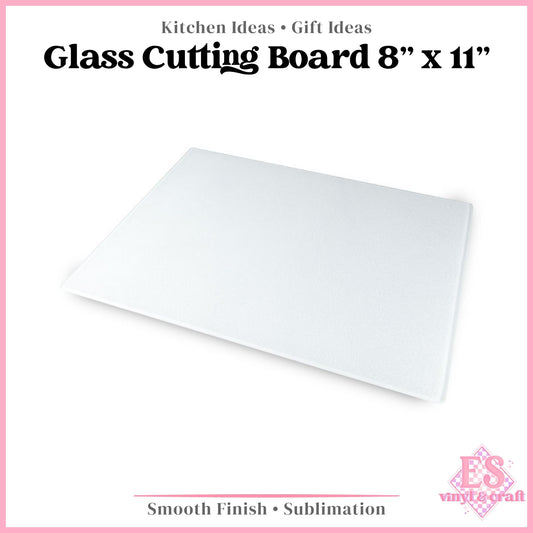 Glass Cutting Board - 8" x 11" Smooth Finish