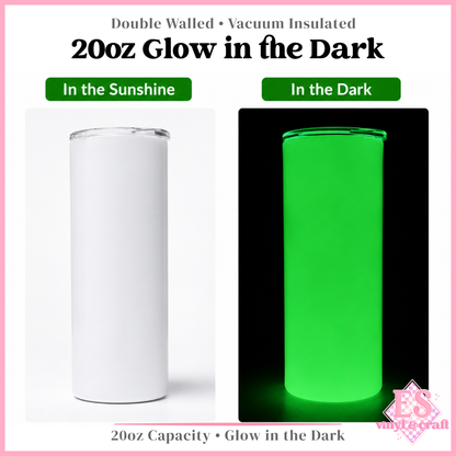 20oz Glow in the Dark Sublimation Tumblers