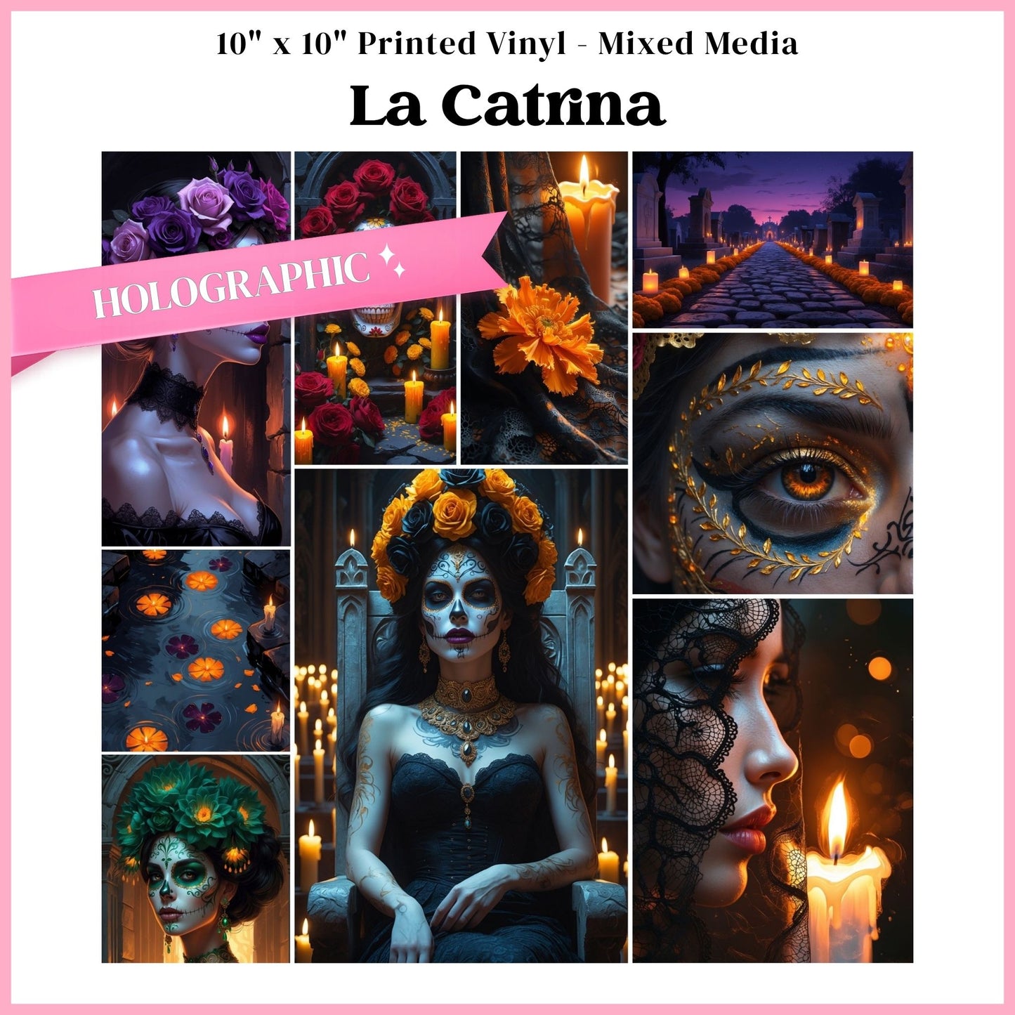 La Catrina - Mixed Media Holographic Vinyl 10"x10" Sheet