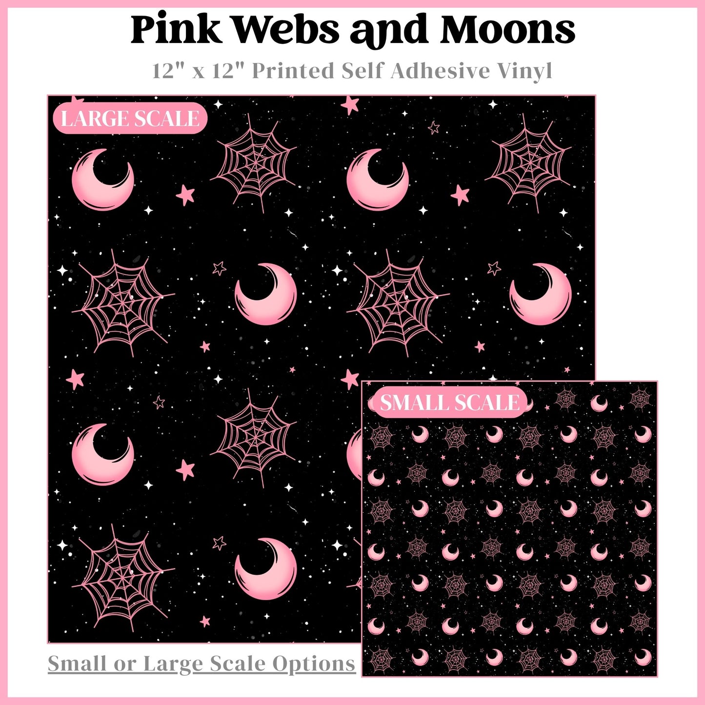 Pink Webs and Moons - 12"x12" Printed Self Adhesive Vinyl