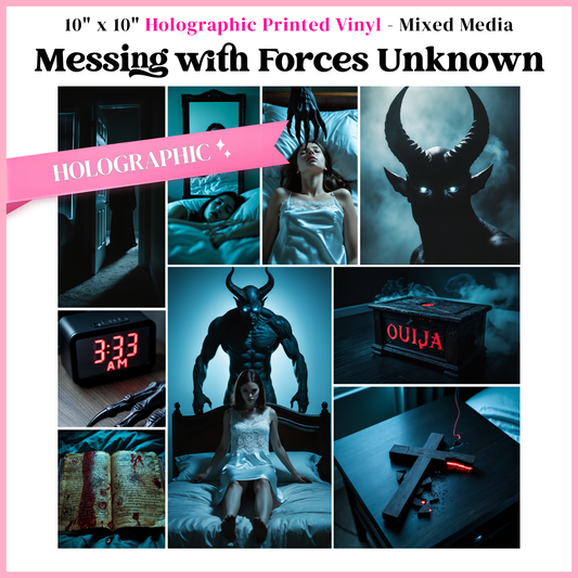 Messing With Forces Unkown - Mixed Media Vinyl 10"x10" Sheet