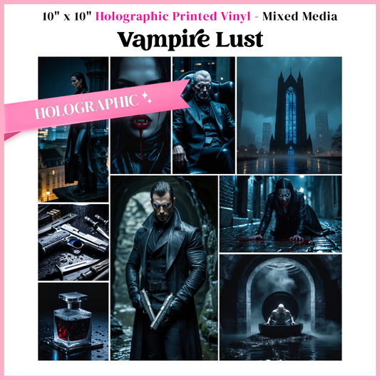 Vampire Lust - Mixed Media Vinyl 10"x10" Sheet