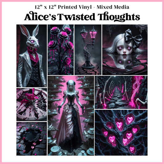 Alice's Twisted Thoughts - Mixed Media Vinyl 12"x12" Sheet